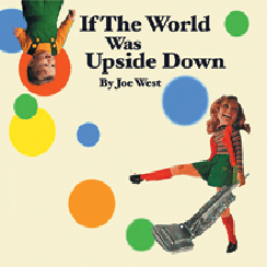 If the World was Upside Down - 2008